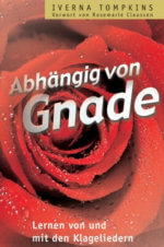 Abhängig von Gnade