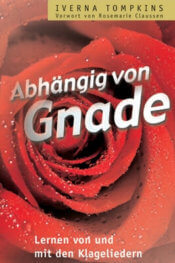 Abhängig von Gnade