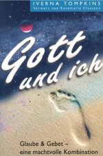 Gott und ich - Glaube und Gebet