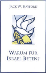 Warum für Israel beten?
