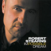 Impossible Dream - Robert Stearns