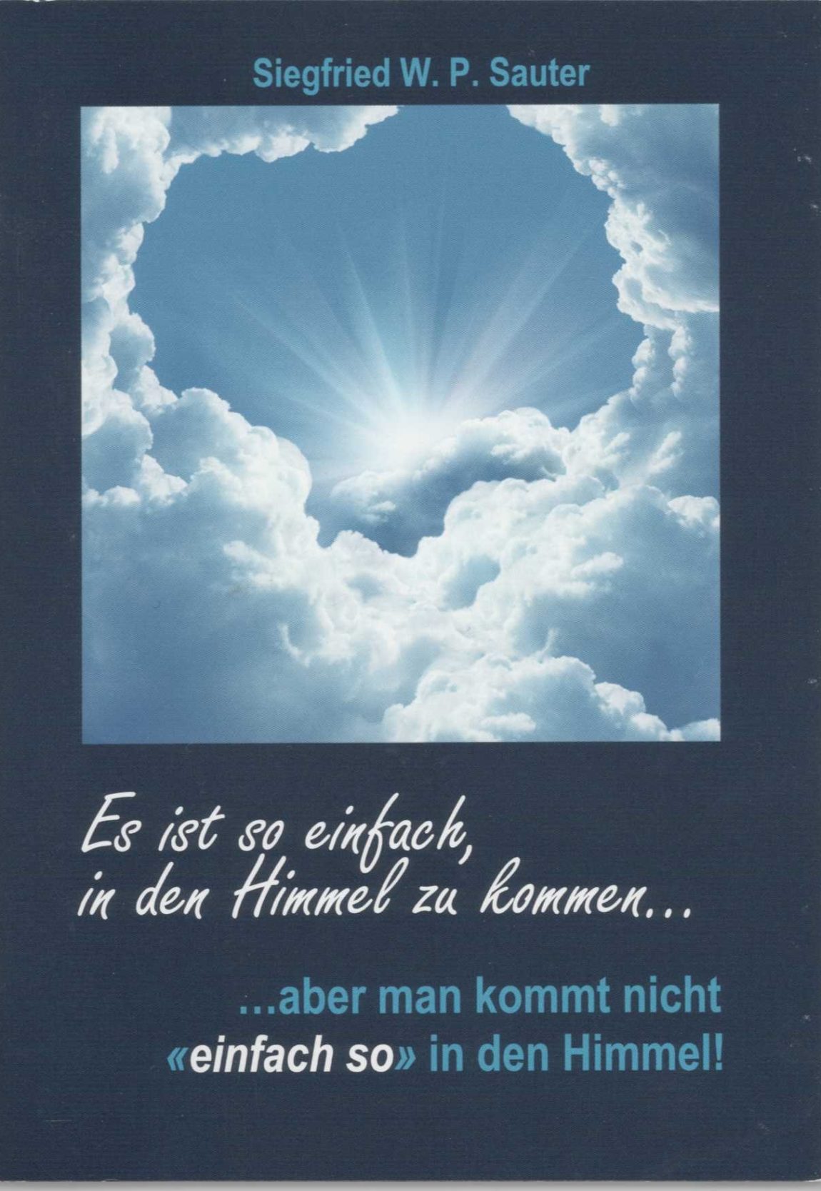Es-ist-so-einfach-in-den-Himmel-zu-kommen.jpeg