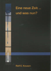 Eine neue Zeit ... und was nun?